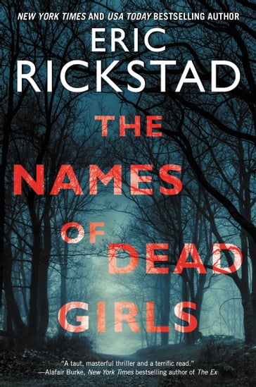 The Names of Dead Girls - Eric Rickstad