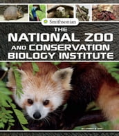 The National Zoo and Conservation Biology Institute