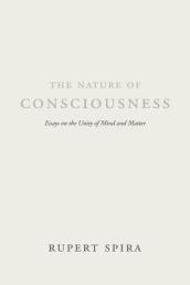 The Nature of Consciousness