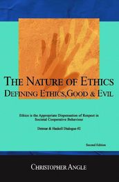 The Nature of Ethics