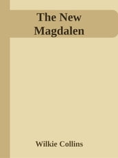 The New Magdalen