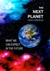 The Next Planet