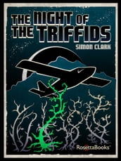 The Night of the Triffids