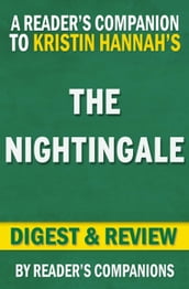 The Nightingale by Kristin Hannah Digest & Review