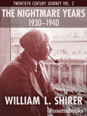 The Nightmare Years, 19301940