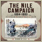 The Nile Campaign, 1884-1885