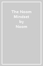 The Noom Mindset