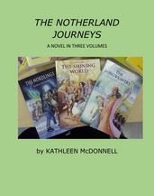 The Notherland Journeys