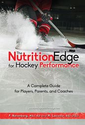 The Nutrition Edge for Hockey Performance
