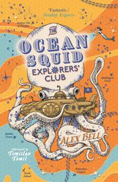 The Ocean Squid Explorers  Club