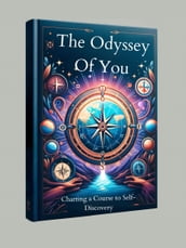 The Odyssey of You