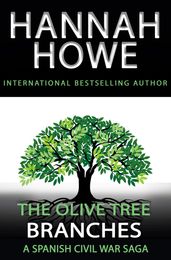 The Olive Tree: Branches