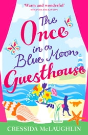 The Once in a Blue Moon Guesthouse