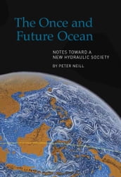 The Once and Future Ocean