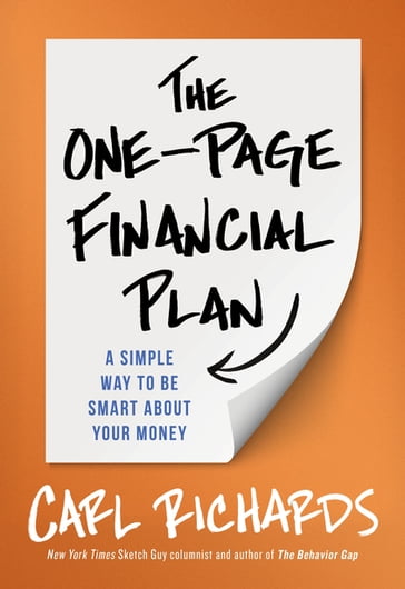 The One-Page Financial Plan - Carl Richards