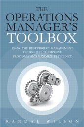 The Operations Manager s Toolbox