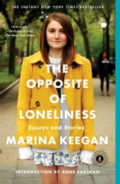 The Opposite of Loneliness