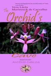 The Orchids Cave