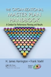 The Organizational Master Plan Handbook