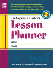 The Organized Teacher s Lesson Planner