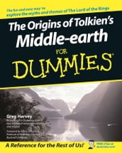 The Origins of Tolkien s Middle-earth For Dummies