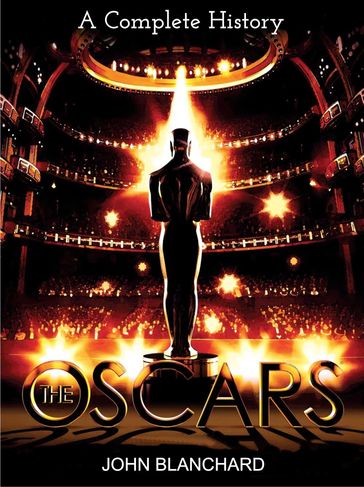 The Oscars: Historical Highlights - John Blanchard