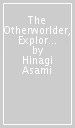 The Otherworlder, Exploring the Dungeon, Vol. 2 (manga)