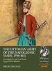 The Ottoman Army of the Napoleonic Wars, 1798-1815