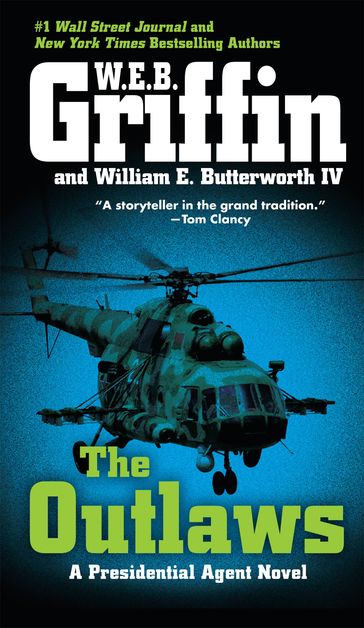 The Outlaws - W.E.B. Griffin - William E. Butterworth IV