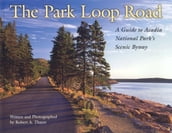 The Park Loop Road