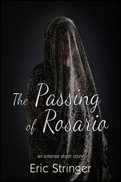 The Passing of Rosario