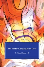 The Pastor-Congregation Duet