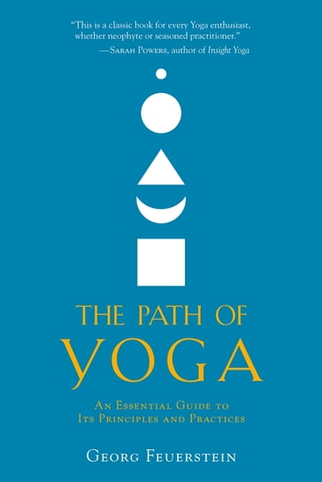 The Path of Yoga - Georg Feuerstein