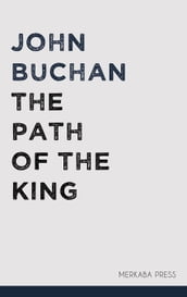 The Path of the King