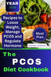The Pcos Diet Cookbook
