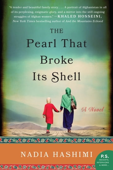 The Pearl That Broke Its Shell - Nadia Hashimi