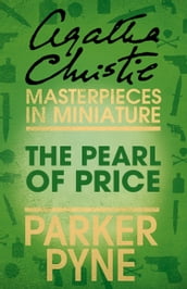 The Pearl of Price: An Agatha Christie Short Story