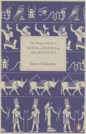 The Penguin Book of Myths and Legends of Ancient Egypt