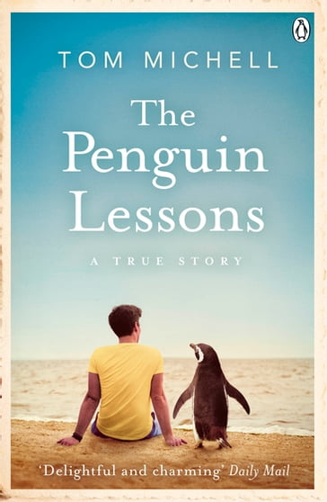 The Penguin Lessons - Tom Michell