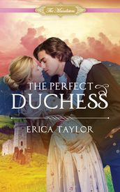 The Perfect Duchess