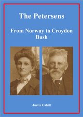 The Petersens: From Norway to Croydon Bush