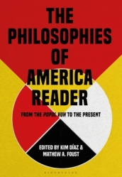 The Philosophies of America Reader