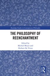 The Philosophy of Reenchantment