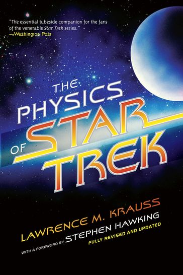 The Physics of Star Trek - Lawrence M. Krauss