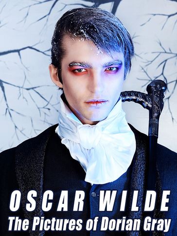 The Pictures of Dorian Gray - Wilde Oscar