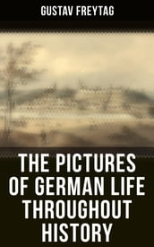 The Pictures of German Life Throughout History