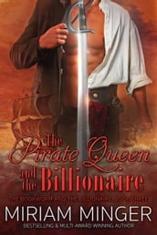 The Pirate Queen and the Billionaire
