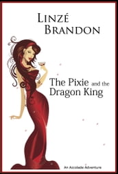 The Pixie and the Dragon King