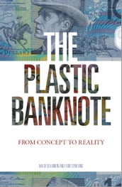 The Plastic Banknote