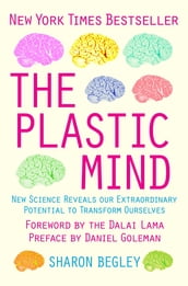 The Plastic Mind